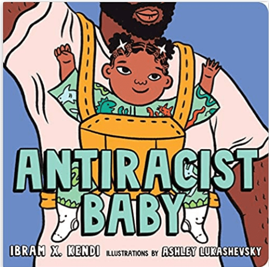 Antiracist baby